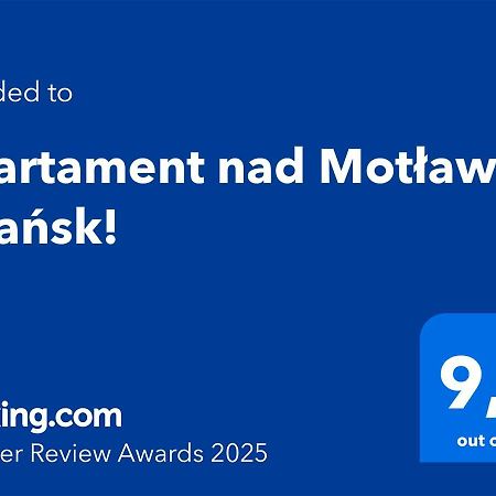 Apartament Nad Motlawa - Gdansk! Exteriér fotografie